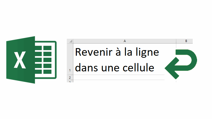 Revenir à la ligne dans Excel